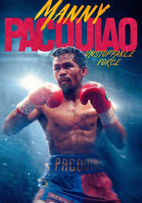 manny pacquiao unstoppable force stream