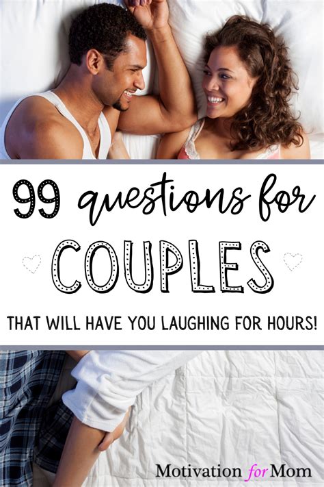 99 Questions For Couples A Fun Way To Really Get To Know Someone