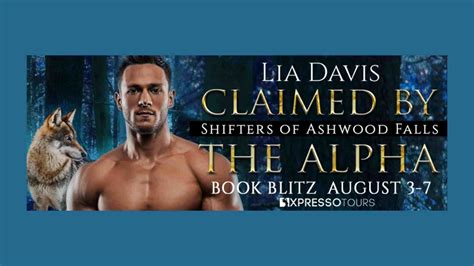 Claimed By The Alpha By Lia Davis ~ Excerpt ~ No Genre Left Behind