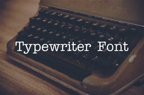 30 Best Typewriter Fonts — Free And Premium The Designest