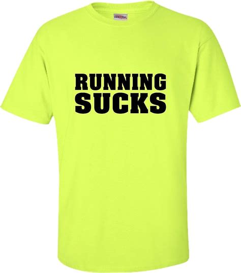 Adult Running Sucks Funny Work Out Gym T Shirt Minaze