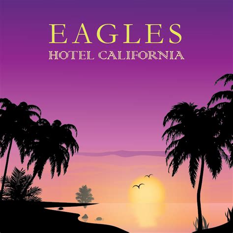 Hotel California Album Cover Lasopapuppy