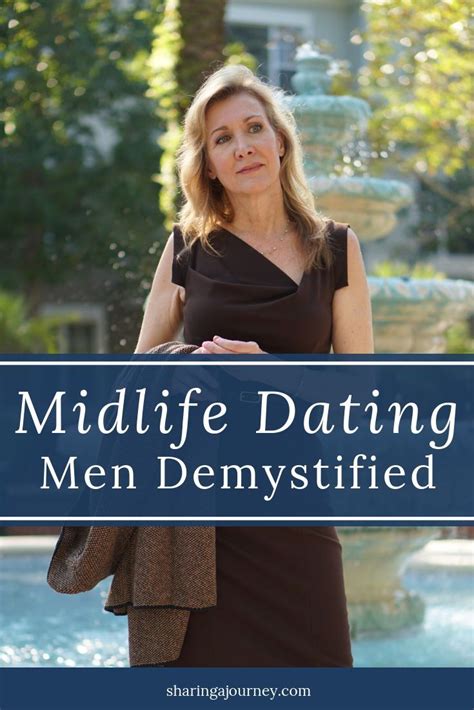 midlife dating men demystified artofit