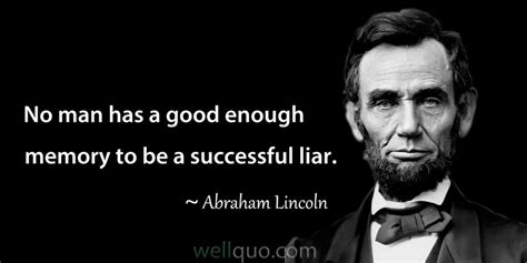 Abraham Lincoln Quotes Well Quo