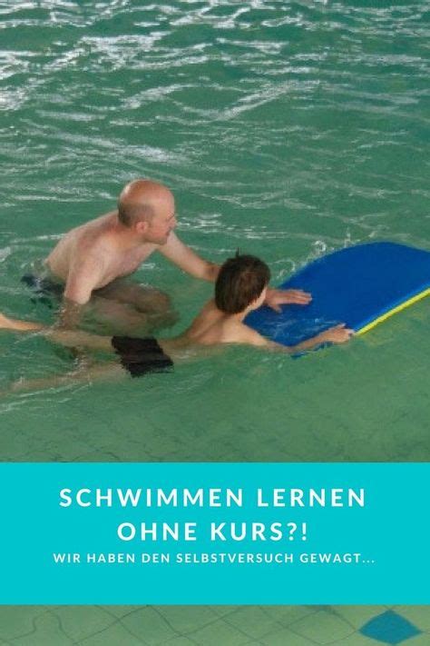 Die 15 Besten Ideen Zu Schwimmen Lernen Kind Schwimmen Lernen Kind Schwimmen Kinder Schwimmen