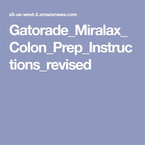 Gatorade Miralax Colon Prep Instructions Revised Colon Prep Miralax