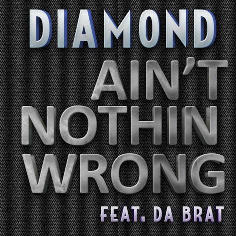 Diamond Aint Nothing Wrong Feat Da Brat Hiphop N More