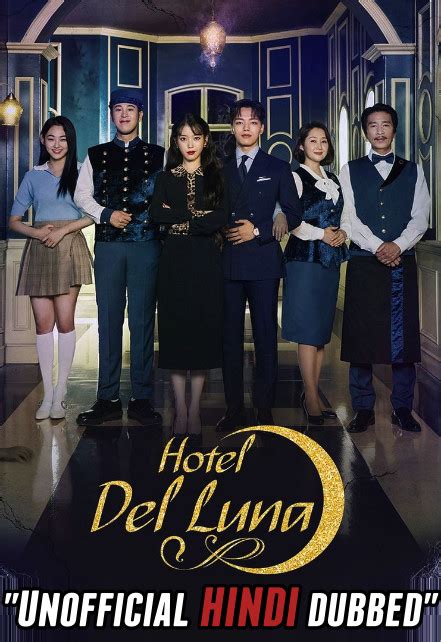 Hotel Del Luna Season 1 Hindi Unofficial Dubbed All Episodes 1 16