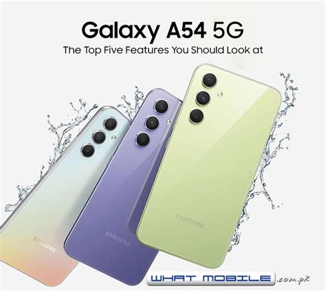 Top 5 Features On Samsung Galaxy A54 Making It The A Series Champion