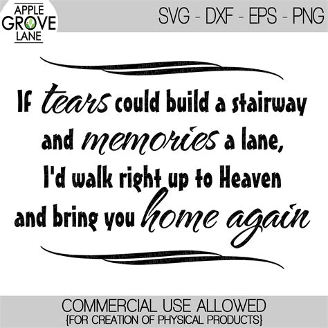 If Tears Could Build A Stairway SVG Loss Svg Heaven Svg Etsy Canada