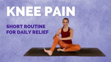 Yoga For Knee Pain Simple Stretches And Exercises For Knee Pain