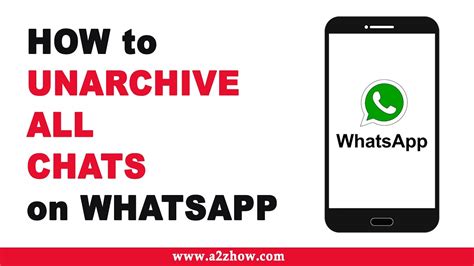 How To Unarchive All Conversation On Whatsapp Android Youtube
