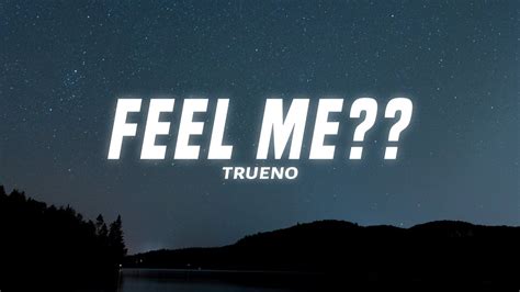 Trueno Feel Me Lyrics 2021 Youtube