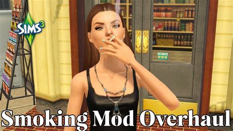 smoking overhaul mod sims 3 mod review youtube