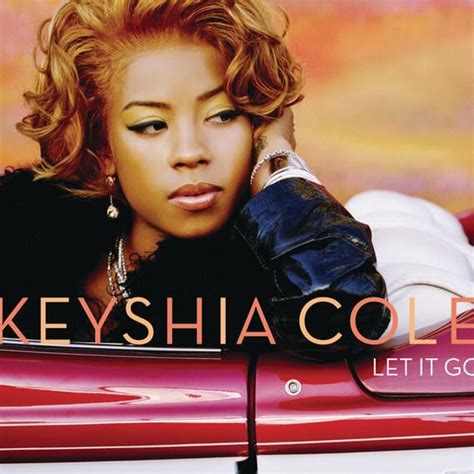 Keyshia Cole Let It Go Original Version Lyrics Genius Lyrics