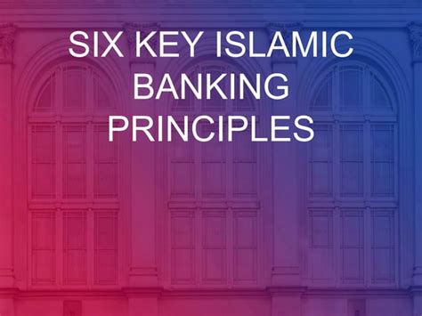 Islamic Banking And Finance Presentation