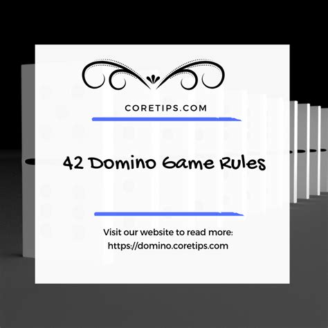 42 Domino Game Rules Domino Games Domino Card Games