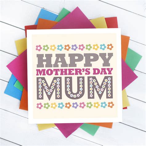 Flowery Happy Mothers Day Mum Card By Quirky Chocolate