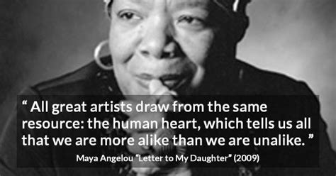 Letter To My Daughter Quotes By Maya Angelou Kwize