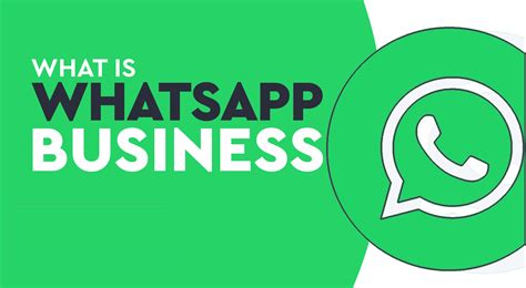 WhatsApp Business: What is it and how does it work for my company ...