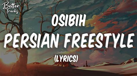 Osibih Persian Freestyle Lyrics Persian Freestyle Lyrics Youtube