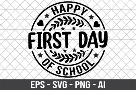 Happy First Day Of School Svg Graphic By Craftking · Creative Fabrica