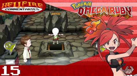 Pokemon Omega Ruby Playthrough Part 15 Flannery Brings The Heat