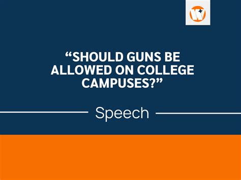A Speech On Should Guns Be Allowed On College Campuses