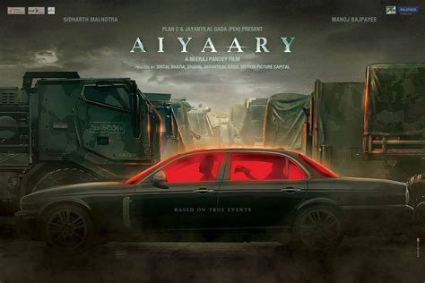 Aiyaary Official Poster Sidharth Malhotra Manoj Bajpayee Rakul Preet Directed By Neeraj