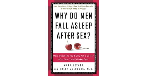 Why Do Men Fall Asleep After Sex More Questions Youd Only Ask A