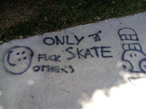 Only Fuck Skate Others Rskatekeeping
