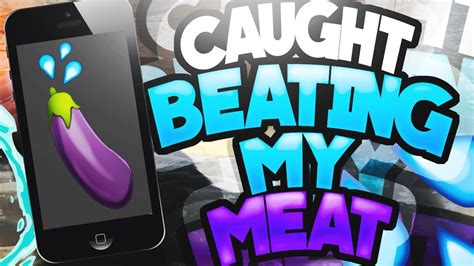 Mom Caught Me Beating My Meat 🍆 Youtube