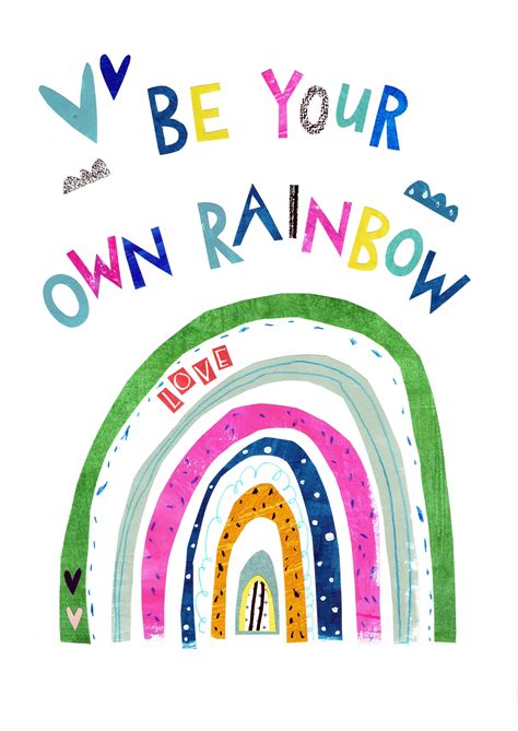 Rainbow Art Print Be Your Own Rainbow Art Print Rainbow Etsy Uk