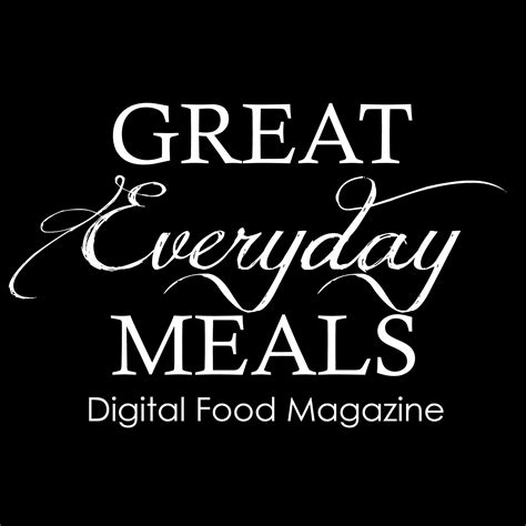 Great Everyday Meals Magazine