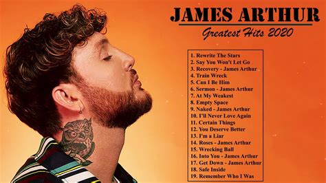 James Arthur The Best Songs Pop Hits James Arthur Youtube