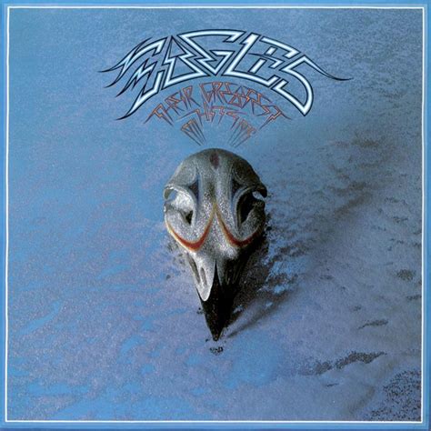 Eagles Their Greatest Hits Volumes 1 And 2 Rhino