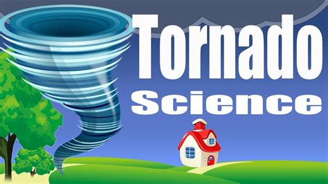 Lets Learn About Tornados For Kids By A Kid Youtube