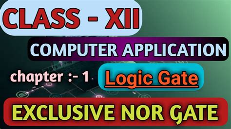 Exclusive Nor Gate In Detailsx Nor Gate Logic Diagram