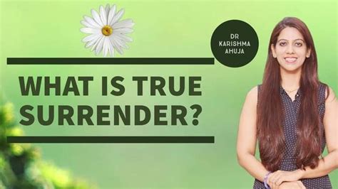 Power Of Surrender I Dr Karishma Ahuja In 2023 Law Of Attraction