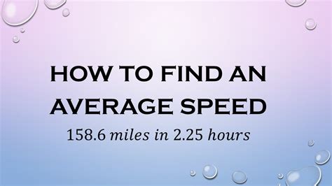 How To Find An Average Speed Miles Per Hour Youtube