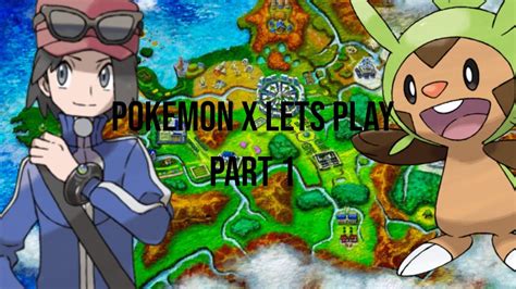 Pokemon X Lets Play Part 1 Die Kalos Reise Beginnt Youtube