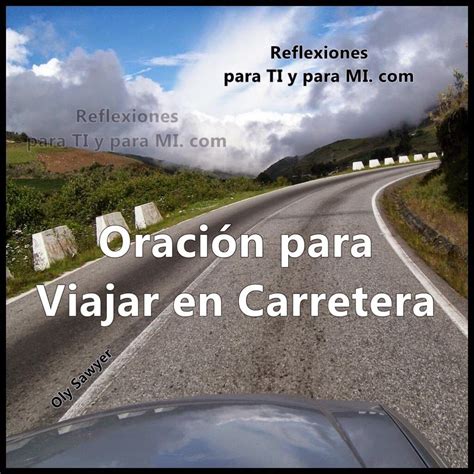 Oración Para El Camino En Carretera ※ Iluminación Digital