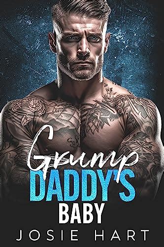 Grump Daddy S Baby An Enemies To Lovers Pregnancy Romance Billionaire