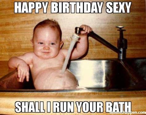 Sexy Birthday Memes You Won T Be Able To Resist SayingImages Com