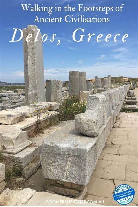 Ancient Civilization Delos Greece Boomers Next Step