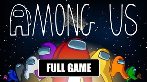 Among Us Full Game No Commentary Ps4 Youtube