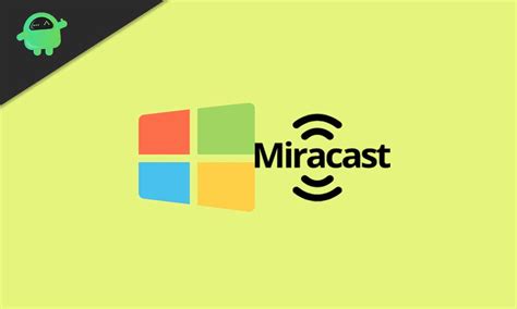 Miracast Download Windows 10 Uilalaf