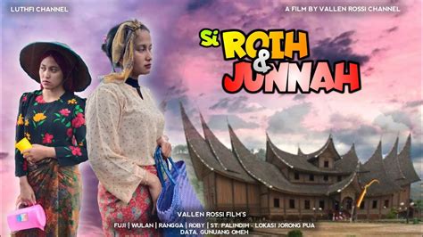 Iroih Junnah I Film Minang Terbaru Hd Youtube