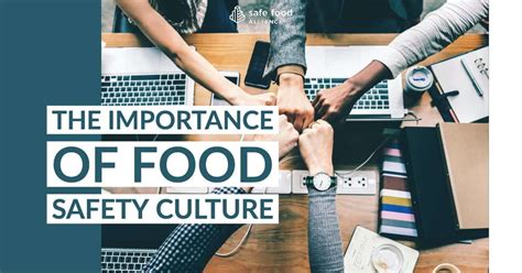 Food pyramid and benefits are included. The Importance of Food Safety Culture - Safe Food Alliance