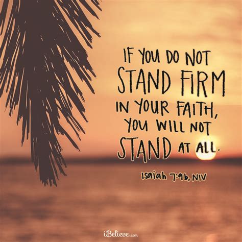 If You Do Not Stand Firm In Your Faith Your Daily Verse
